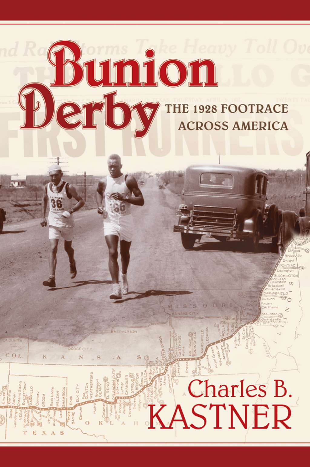 Bunion Derby The 1928 Footrace Across America