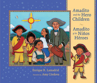 Imagen de portada: Amadito and the Hero Children 9780826349798