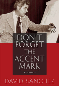 Cover image: Don't Forget the Accent Mark 9780826350473