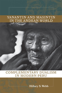 Imagen de portada: Yanantin and Masintin in the Andean World 9780826350725