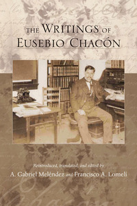 表紙画像: The Writings of Eusebio Chacón 9780826351005