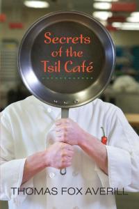 Cover image: Secrets of the Tsil Café 9780826351128