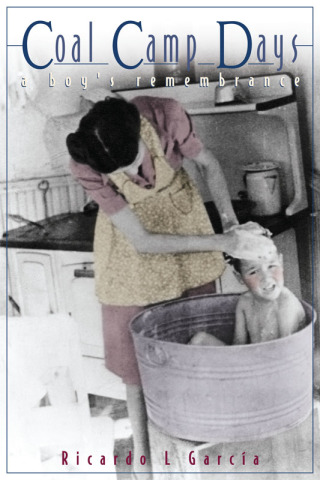 Cover image: Coal Camp Days 9780826323057