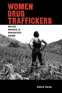 Cover image: Women Drug Traffickers 9780826351982