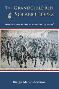 Cover image: The Grandchildren of Solano López 9780826353481