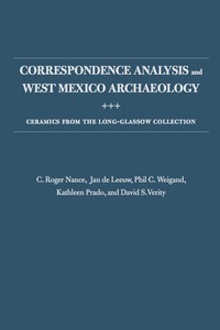 Imagen de portada: Correspondence Analysis and West Mexico Archaeology 9780826353931