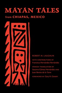 Omslagafbeelding: Mayan Tales from Chiapas, Mexico 9780826354488