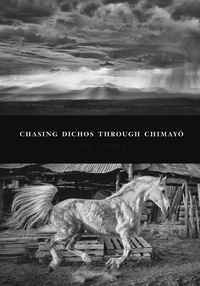 Imagen de portada: Chasing Dichos through Chimayó 9780826355232