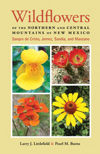 Imagen de portada: Wildflowers of the Northern and Central Mountains of New Mexico 9780826355478