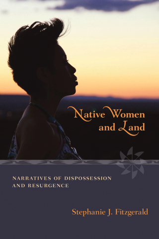 Imagen de portada: Native Women and Land 9780826355577