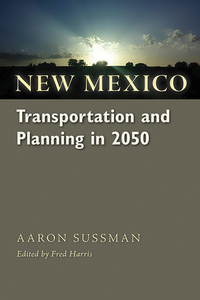 Cover image: New Mexico Transportation and Planning in 2050 9780826356178