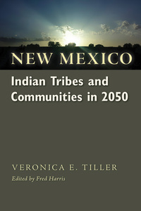 صورة الغلاف: New Mexico Indian Tribes and Communities in 2050 9780826356185
