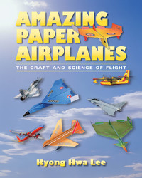 Cover image: Amazing Paper Airplanes 9780826356642