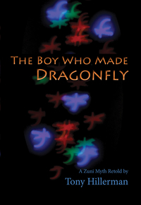 Cover image: The Boy Who Made Dragonfly 9780826309105
