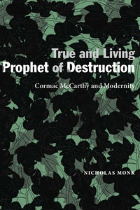 Cover image: True and Living Prophet of Destruction 9780826356796