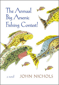 Imagen de portada: The Annual Big Arsenic Fishing Contest! 9780826357205