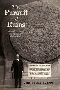 Cover image: The Pursuit of Ruins 9780826357328