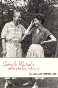 صورة الغلاف: Gabriela Mistral's Letters to Doris Dana 1st edition 9780826359568