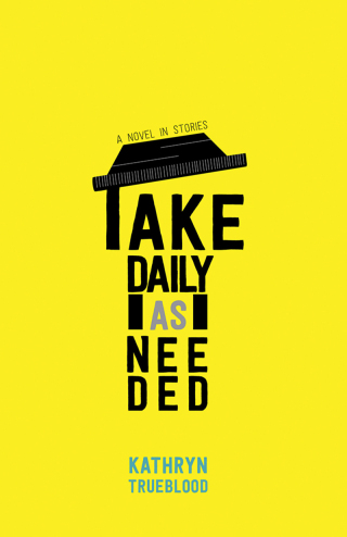 表紙画像: Take Daily as Needed 9780826360960