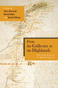 Cover image: From the Galleons to the Highlands 1st edition 9780826361165