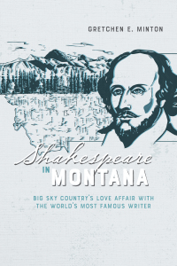 Cover image: Shakespeare in Montana 9780826361561