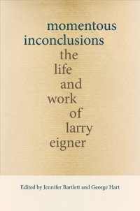 Cover image: Momentous Inconclusions 1st edition 9780826362117