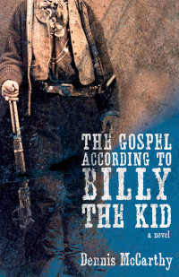 Imagen de portada: The Gospel According to Billy the Kid 9780826362353