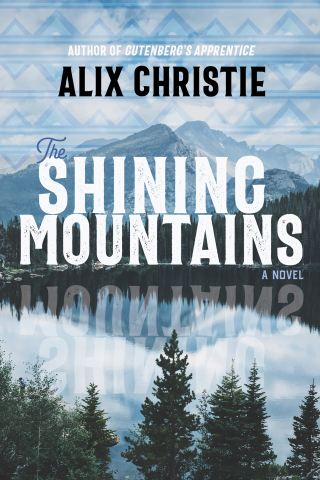 Cover image: The Shining Mountains 9780826364654