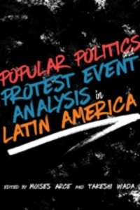 Cover image: Popular Politics and Protest Event Analysis in Latin America 9780826365682