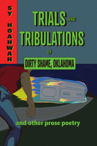 Imagen de portada: Trials and Tribulations of Dirty Shame, Oklahoma 9780826365958