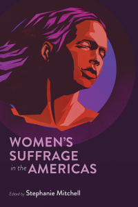 表紙画像: Women's Suffrage in the Americas 9780826366146