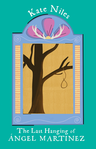 Cover image: The Last Hanging of Ángel Martinez 9780826367044