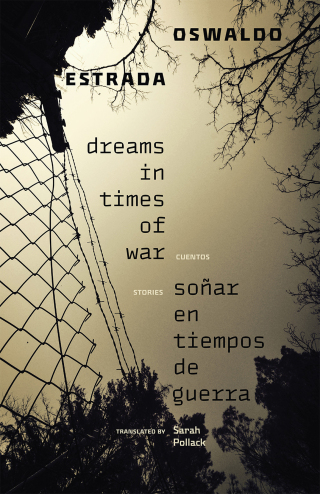 Cover image: Dreams in Times of War / Soñar en tiempos de guerra 9780826367693