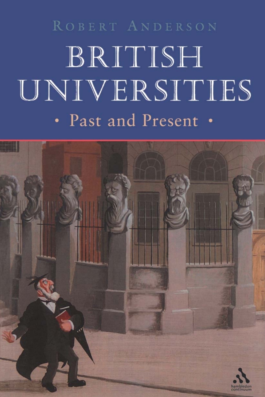 British Universities Past and Present 1st Edition