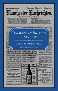 Imagen de portada: Germans in Britain Since 1500 1st edition 9781852851262