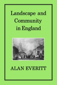 Cover image: Landscape and Community in England 1st edition 9780907628422