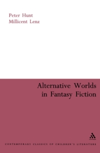 Imagen de portada: Alternative Worlds in Fantasy Fiction 1st edition 9780826477606