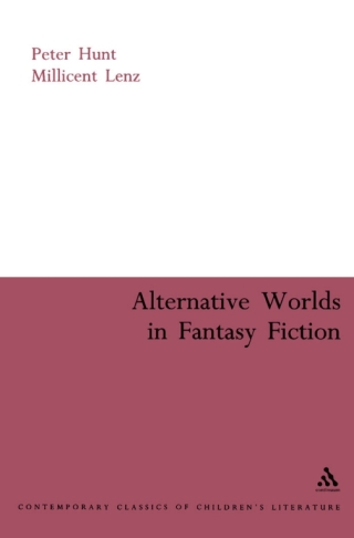 Cover image: Alternative Worlds in Fantasy Fiction 1st edition 9780826477606