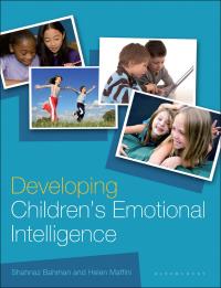 Cover image: Developing Children's Emotional Intelligence 1st edition 9780826499745