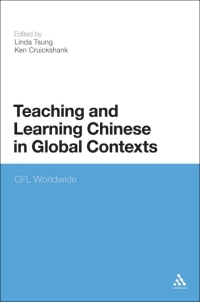 Cover image: Teaching and Learning Chinese in Global Contexts 1st edition 9781441192318