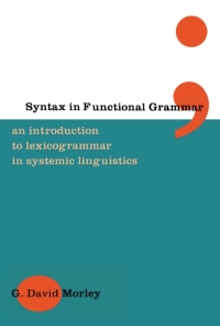 صورة الغلاف: Syntax in Functional Grammar 1st edition 9780826447357