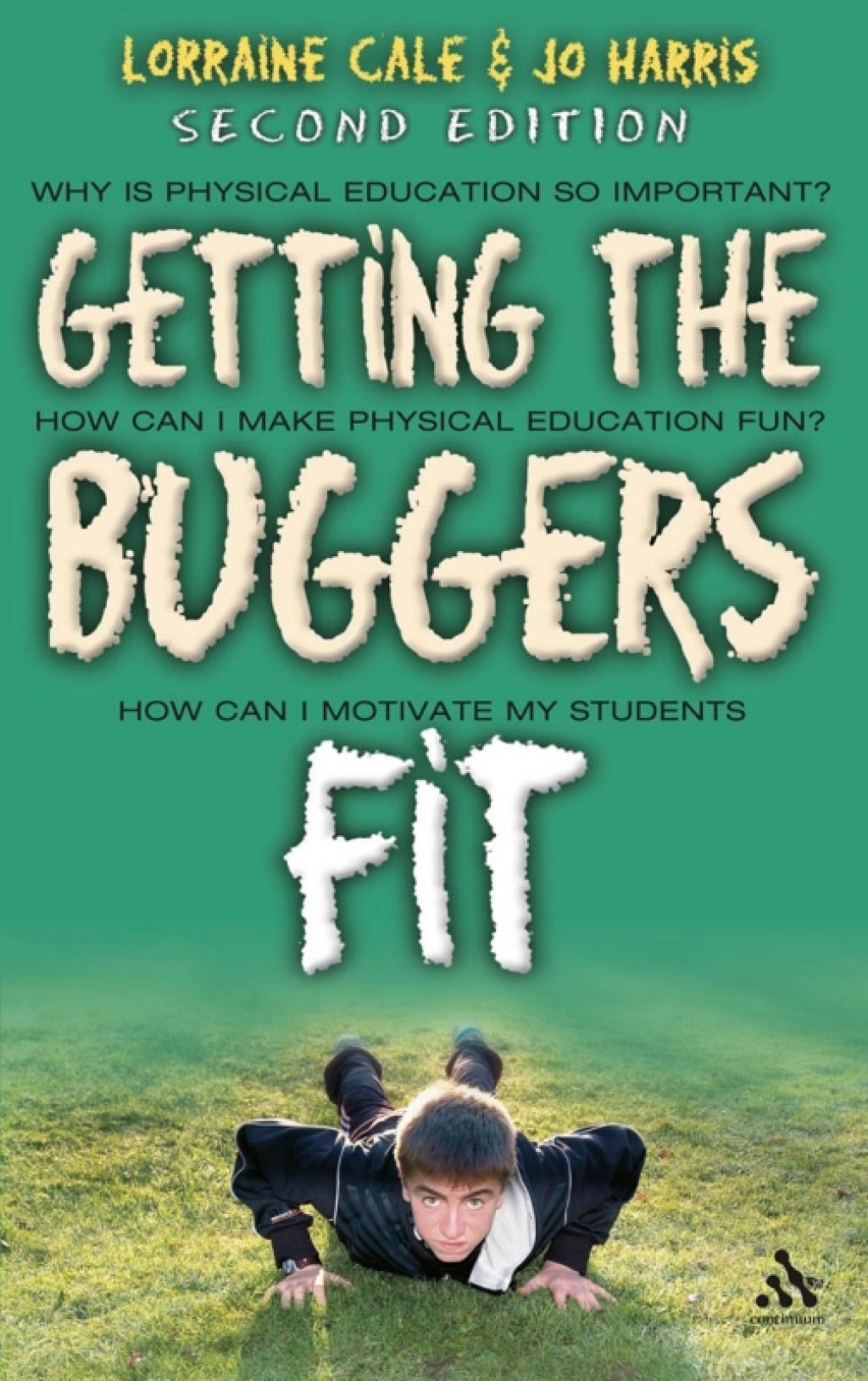 Getting the Buggers Fit 2nd Edition  2nd Edition eBook Rental