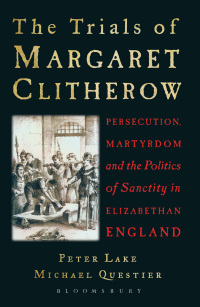 صورة الغلاف: The Trials of Margaret Clitherow 1st edition 9781441104366