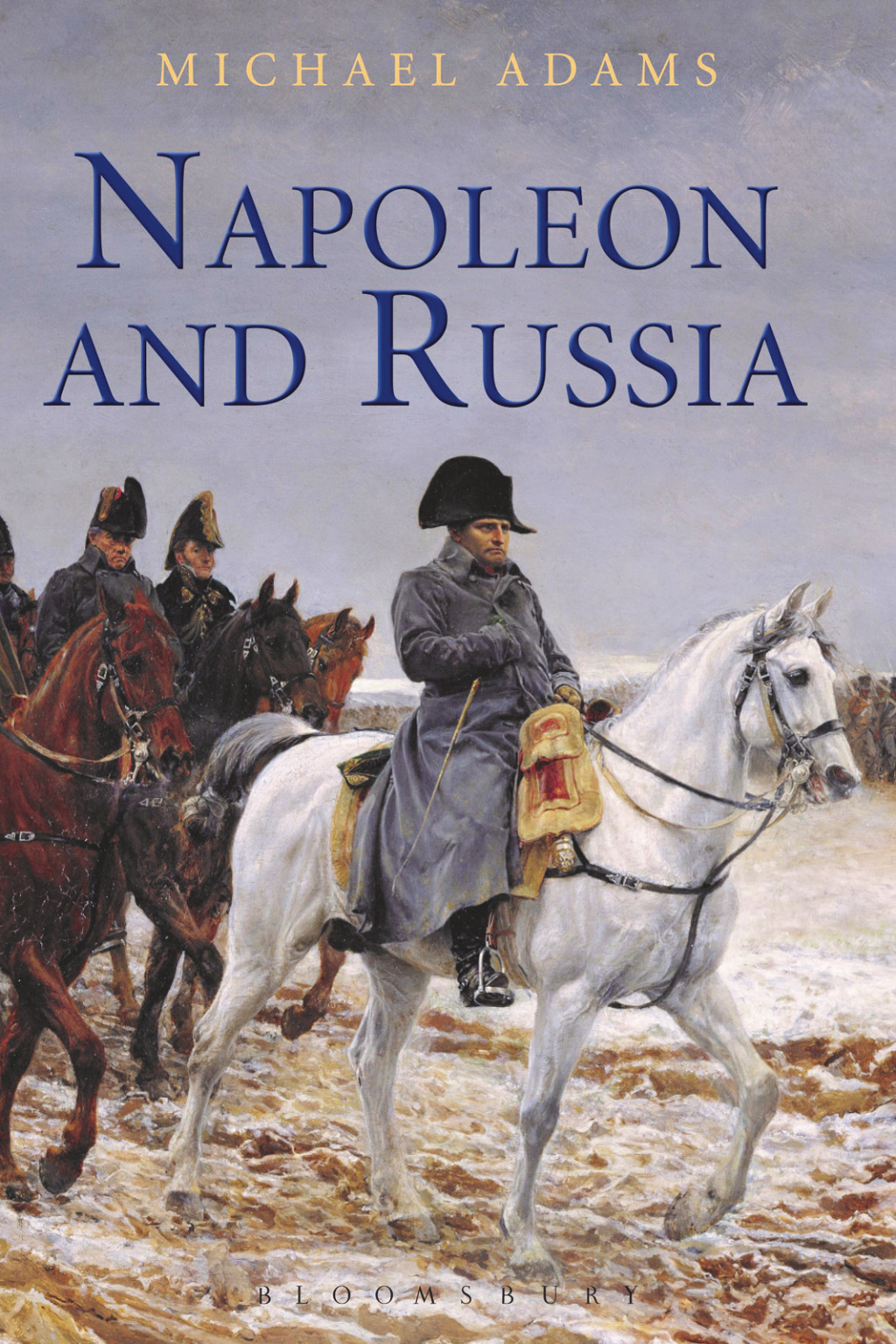 Napoleon and Russia 1st Edition