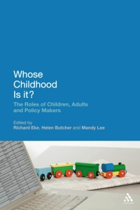 Cover image: Whose Childhood Is It? 1st edition 9780826499813
