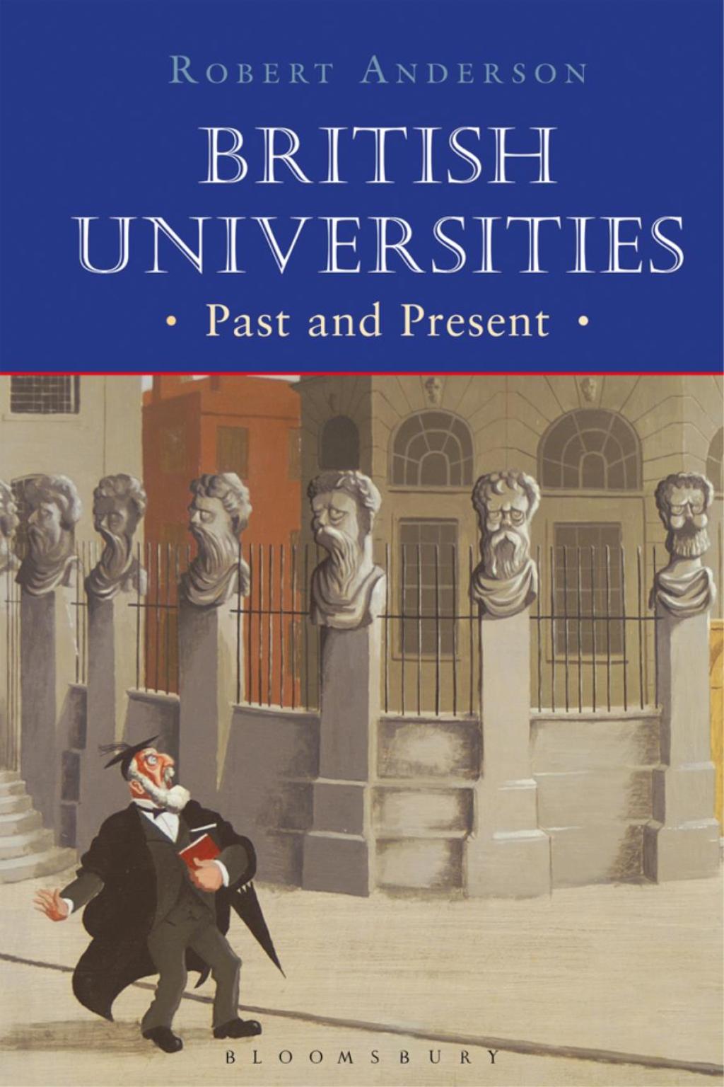 British Universities Past and Present 1st Edition