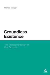 表紙画像: Groundless Existence 1st edition 9781441180001
