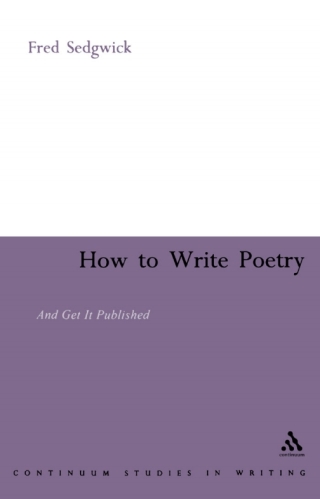 Omslagafbeelding: How to Write Poetry 1st edition 9780826479136