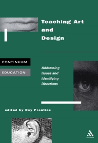 Cover image: Teaching Art and Design 1st edition 9780826452641