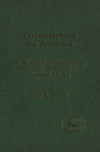 Cover image: Circumscribing the Prostitute 1st edition 9780826469991